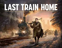 Игра для ПК THQ Nordic Last Train Home (16+)