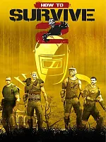 Игра для ПК 505 Games How to Survive 2 (18+)