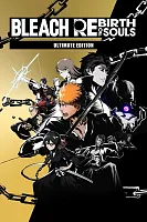Игра для ПК Namco Bandai Bleach Rebirth of Souls Ultimate Edition (12+)